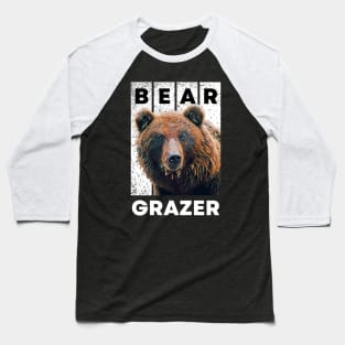 Bear Grazer A Fearless Bear Mama Vintage Baseball T-Shirt